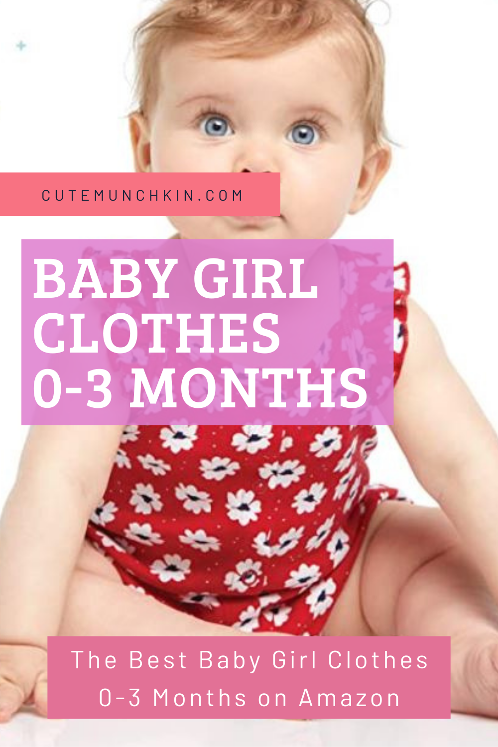 the best baby girl clothes 0-3 months on Amazon by Cute Munchkin