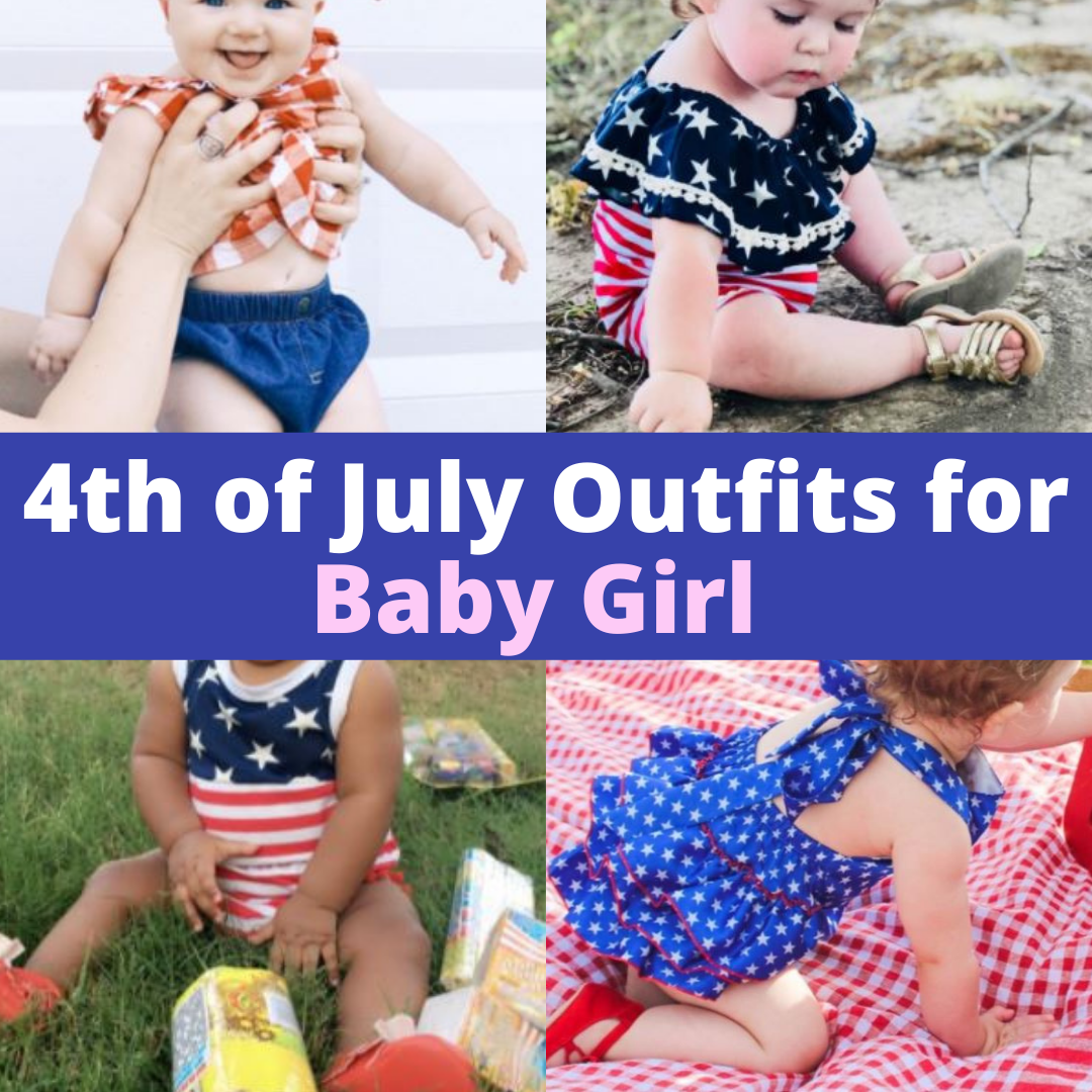 The Best 4th of July Outfits for Baby Girl 