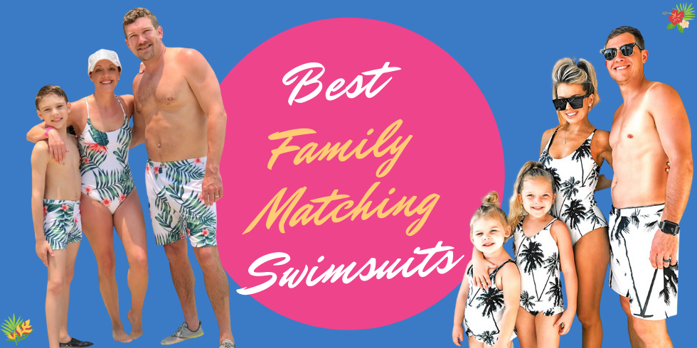 Best Places to Buy the Best Matching Family Swimsuits